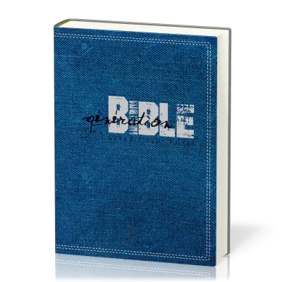 BIBLE DU SEMEUR 2015 - GENERATION BIBLE SOUPLE BLEU JEANS TRANCHE BLANCHE