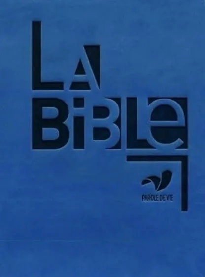 Bible Parole de Vie sans deutérocanoniques avec glissière et onglets