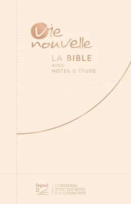 Bible Segond 21 Vie Nouvelle - souple - toile beige - avec boîtier