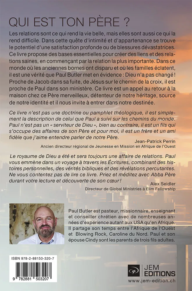 Qui est ton Père ?