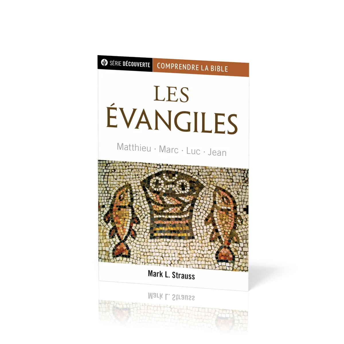 Evangiles (Les) - Matthieu - Marc - Luc - Jean