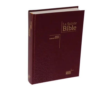 Bible Segond NEG GROS CARACTERES, COUVERTURE RIGIDE, BORDEAUX