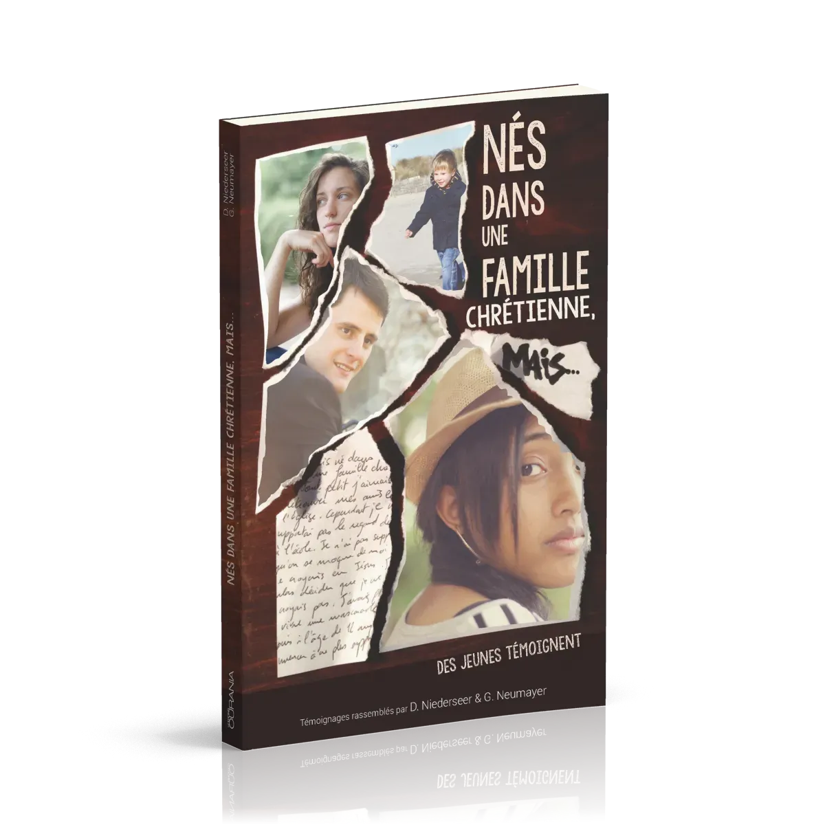 Nés dans une famille chrétienne, mais.....