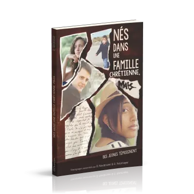 Nés dans une famille chrétienne, mais.....
