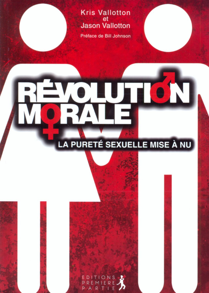 REVOLUTION MORALE - LA PURETE SEXUELLE MISE A NU - 78413