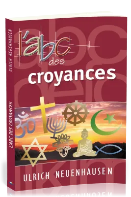ABC DES CROYANCES (L')