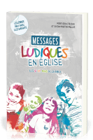 MESSAGES LUDIQUES EN EGLISE - LES SI, ET, MAIS DE LA BIBLE