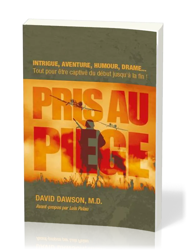 PRIS AU PIEGE