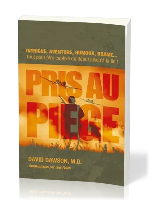 PRIS AU PIEGE