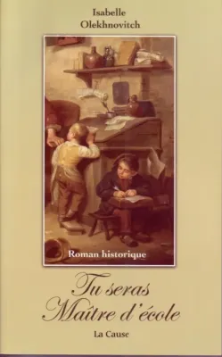 TU SERAS MAITRE D'ECOLE