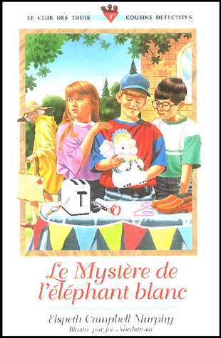 MYSTERE DE L'ELEPHANT BLANC (LE) LE CLUB DES TROIS COUSINS DETECTIVES 1