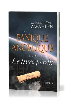 PANIQUE ANGELIQUE TOME 2 - LE LIVRE PERDU