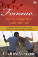 FEMME... SOURCE D'INSPIRATION POUR SON MARI