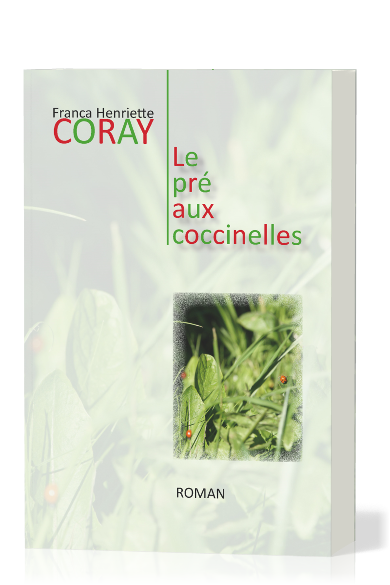 PRE AUX COCCINELLES (LE)