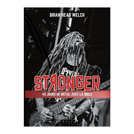 STRONGER - 40 JOURS DE METAL AVEC LA BIBLE