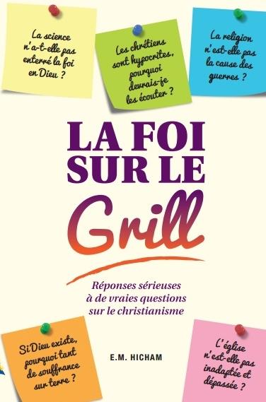 FOI SUR LE GRIL (LA)