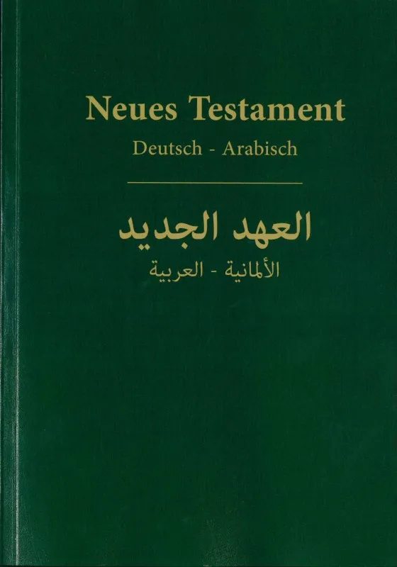 N.T. Arabisch - Deutsch / Elberfelder