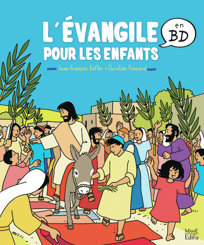 EVANGILE POUR LES ENFANTS EN BD