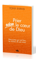 PRIER SELON LE COEUR DE DIEU... DIEU AU TRAVERS DE SES NOMS