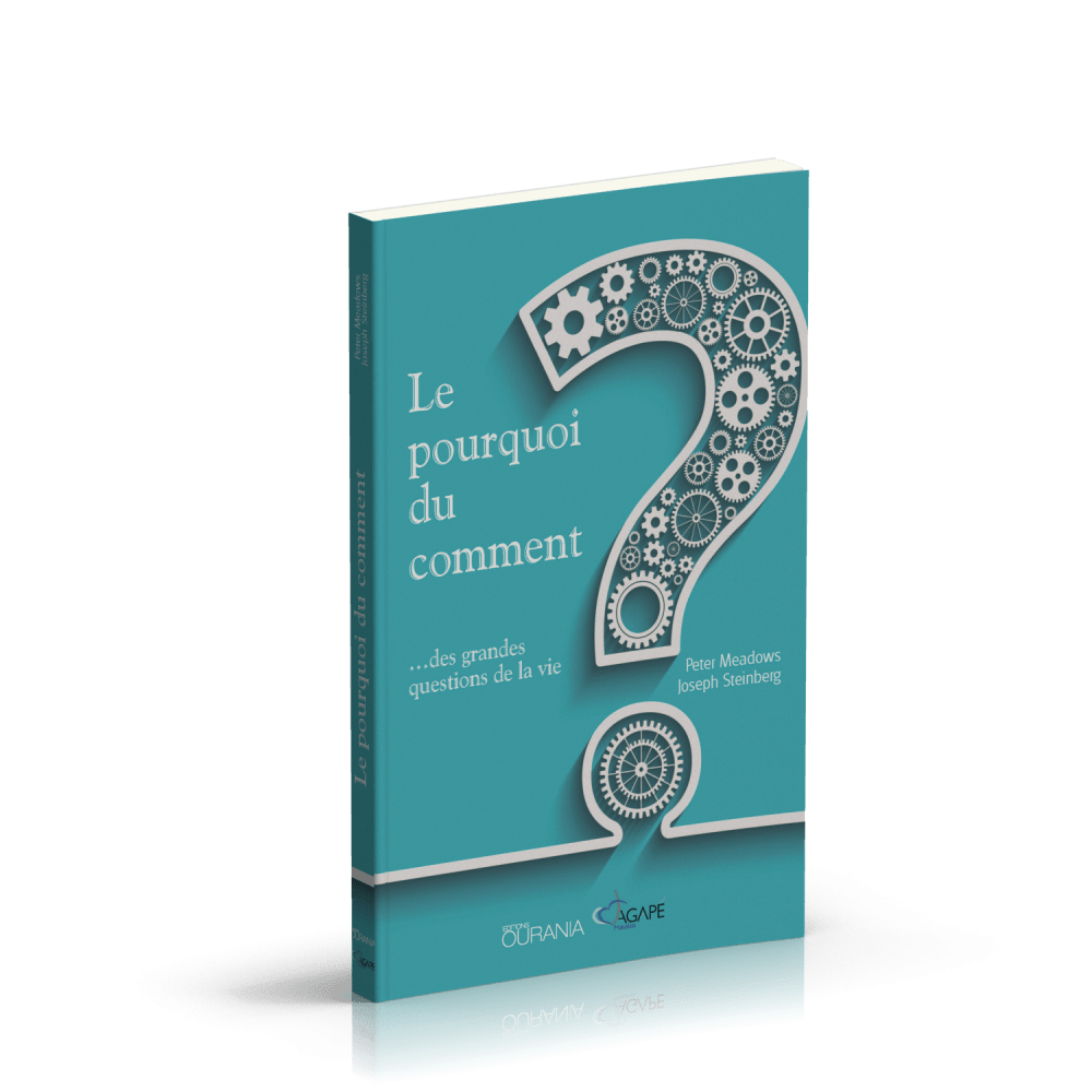 POURQUOI DU COMMENT... DES GRANDES QUESTIONS DE LA VIE (LE)