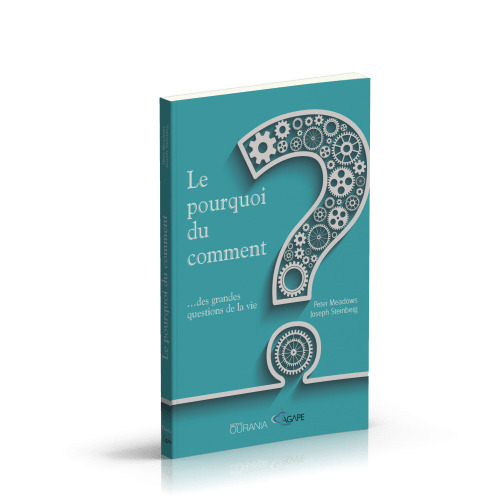 POURQUOI DU COMMENT... DES GRANDES QUESTIONS DE LA VIE (LE)