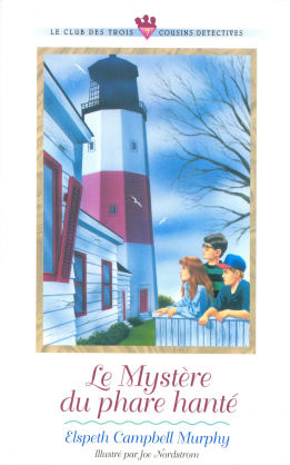 MYSTERE DU PHARE HANTE (LE) LE CLUB DES TROIS COUSINS DETECTIVES 7