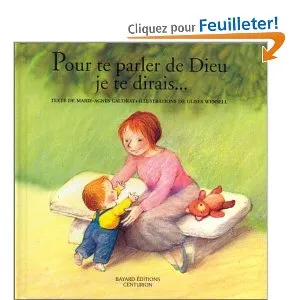 Pour te parler de Dieu je te dirais...