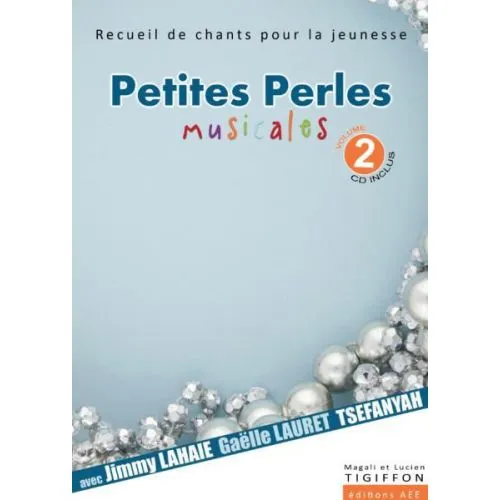 PETITES PERLES MUSICALES VOL. 2 - LIVRE-CD