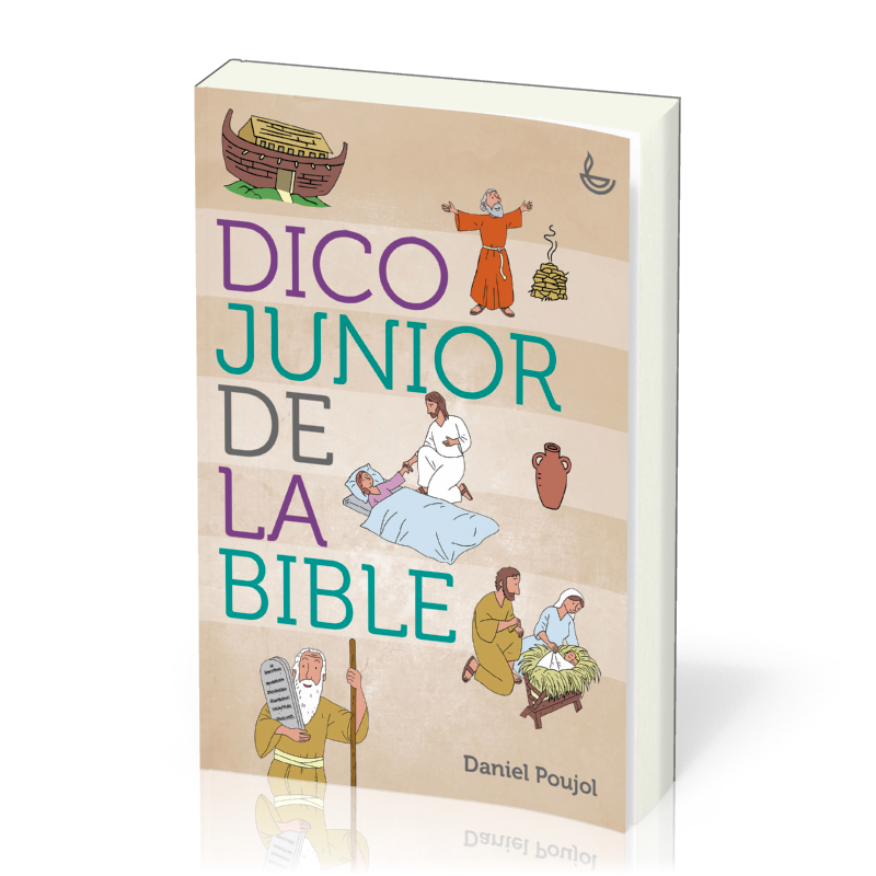 DICO JUNIOR DE LA BIBLE