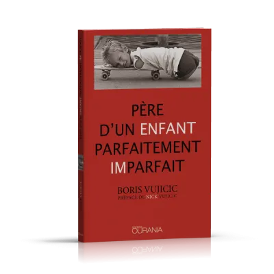 PERE D'UN ENFANT PARFAITEMENT IMPARFAIT
