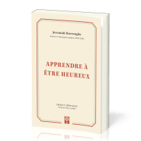 APPRENDRE A ETRE HEUREUX