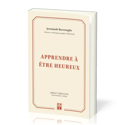 APPRENDRE A ETRE HEUREUX