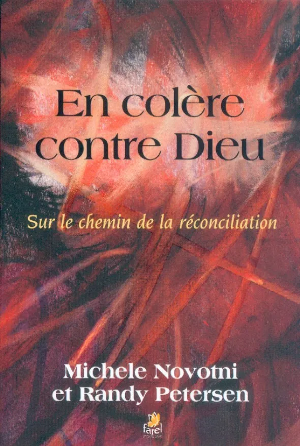 En colère contre Dieu