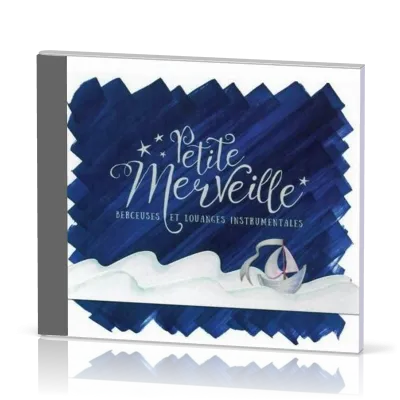 PETITE MERVEILLE CD