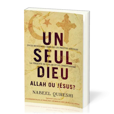 UN SEUL DIEU - ALLAH OU JESUS ?