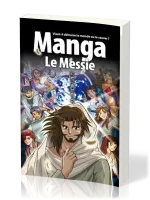 Manga le Messie - Vol.4 - Vient-il détruire le monse ou le sauver ?