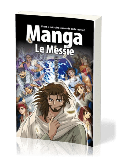 Manga le Messie - Vol.4 - Vient-il détruire le monse ou le sauver ?