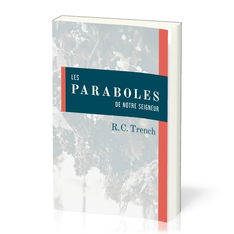 PARABOLES DE NOTRE SEIGNEUR (LES)