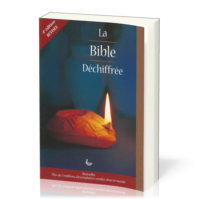 BIBLE DECHIFFREE BROCHEE. 4e EDITION