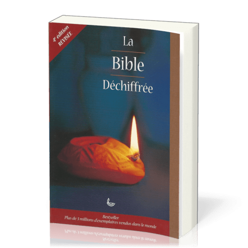 BIBLE DECHIFFREE BROCHEE. 4e EDITION