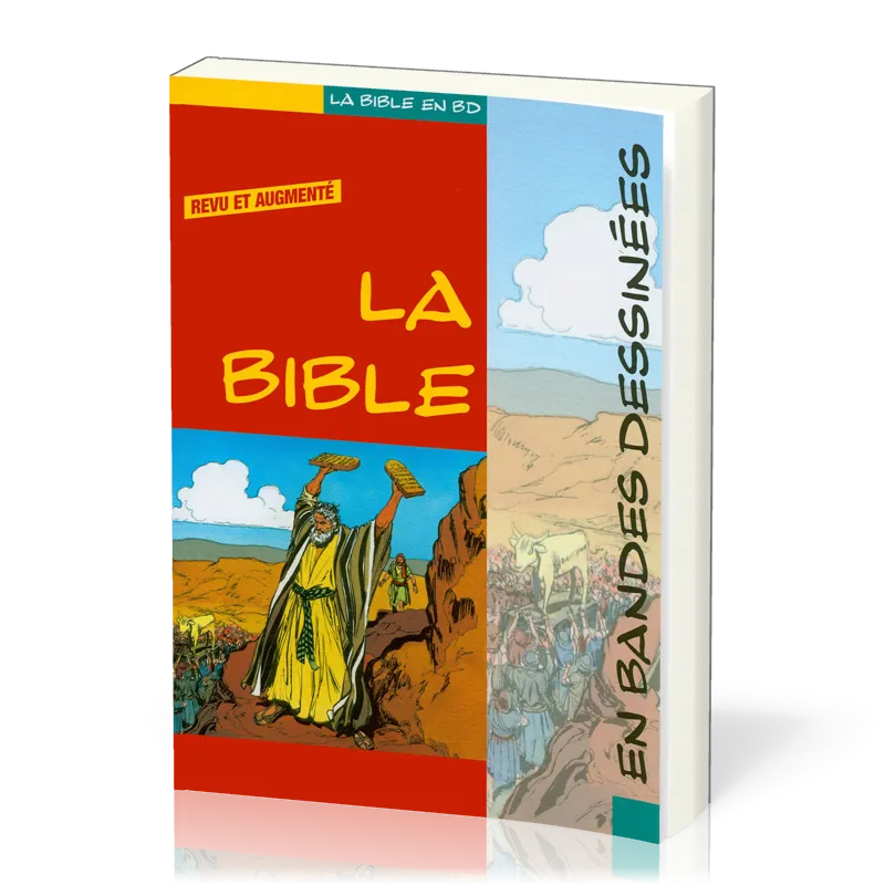 BIBLE EN BANDES DESSINÉES REVU ET AUGM. 2013