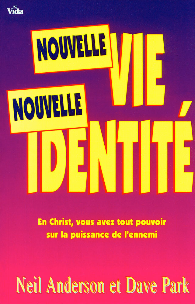 NOUVELLE VIE NOUVELLE IDENTITE