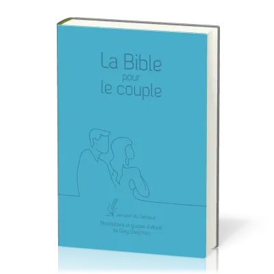 Bible du Semeur 2015 pour le couple, souple bleu