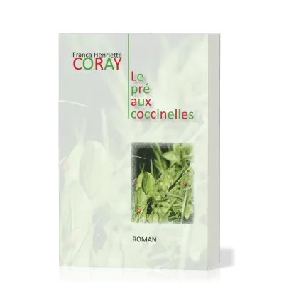 PRE AUX COCCINELLES (LE)