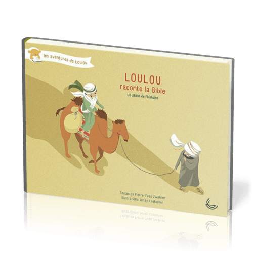 Loulou raconte la Bible - Tome 1 (Livre)