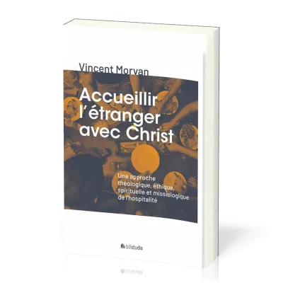 Accueillir l'étranger avc Christ
