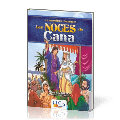 NOCES DE CANA (LES) - LE MERVEILLEUX CHARPENTIER