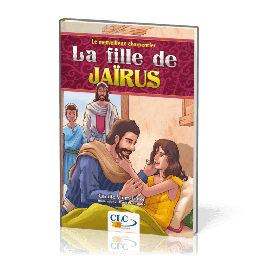 FILLE DE JAIRUS (LA) - LE MERVEILLEUX CHARPENTIER