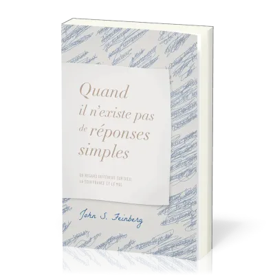 Quand il n'existe pas de réponses simples