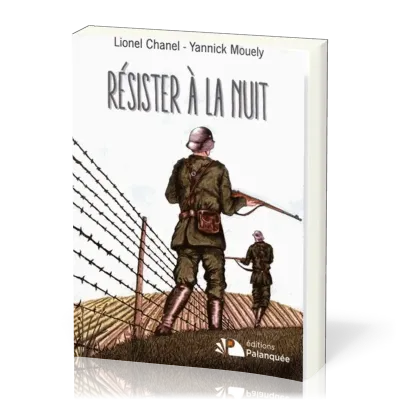 Résister à la nuit